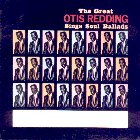 THE GREAT OTIS REDDING SINGS SOUL BALLADS